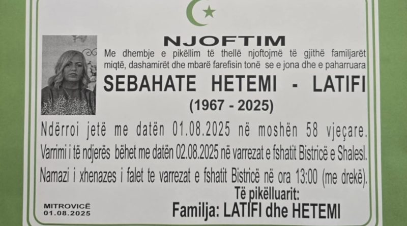 Vdes Sebahate Hetemi – Latifi, motra e heroinës Fatime Hetemi – varrimi bëhet nesër në Bistricë